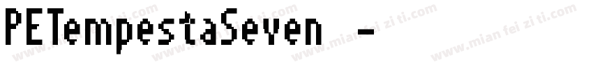 PETempestaSeven 字体字体转换
